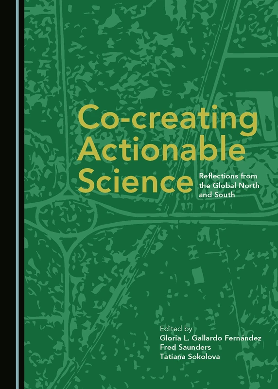 Co-creating Actionable Science: Reflections from the Global North and South