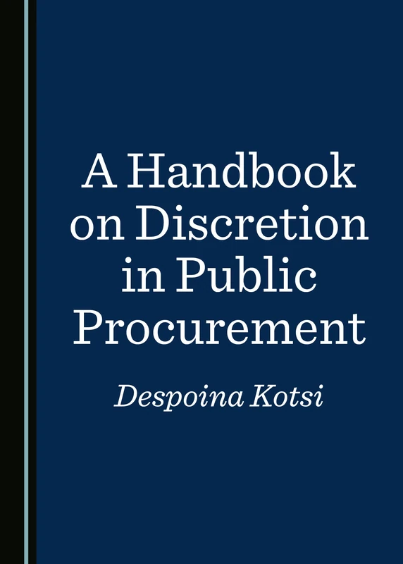 A Handbook on Discretion in Public Procurement