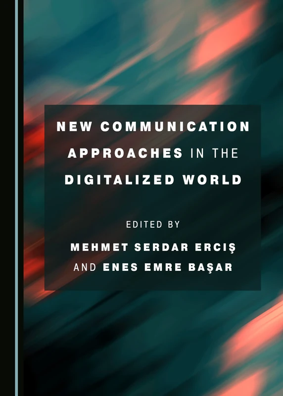 New Communication Approaches in the Digitalized World - Image 1