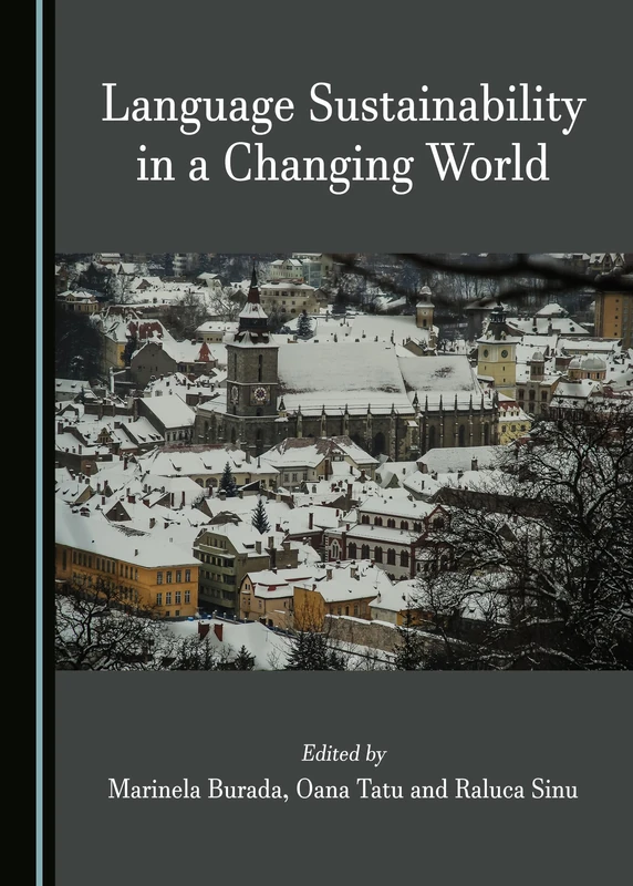 Language Sustainability in a Changing World