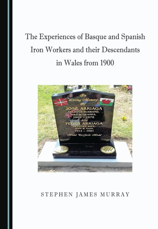 The Experiences of Basque and Spanish Iron Workers and their Descendants in Wales from 1900 - Image 1