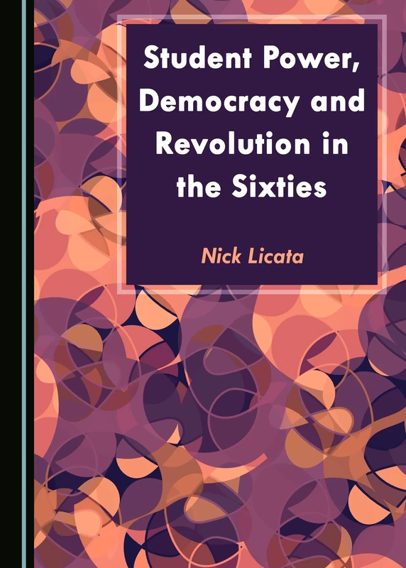 Student Power, Democracy and Revolution in the Sixties - Image 1