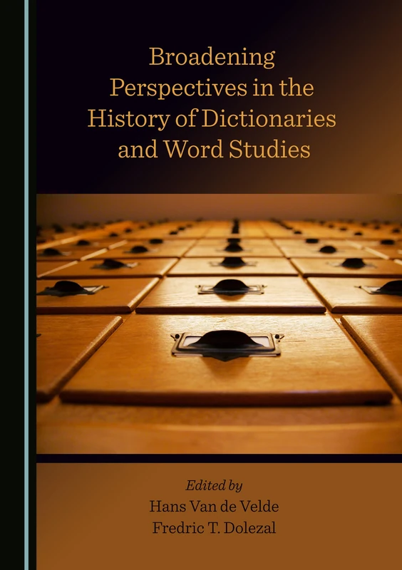 Broadening Perspectives in the History of Dictionaries and Word Studies - Image 1