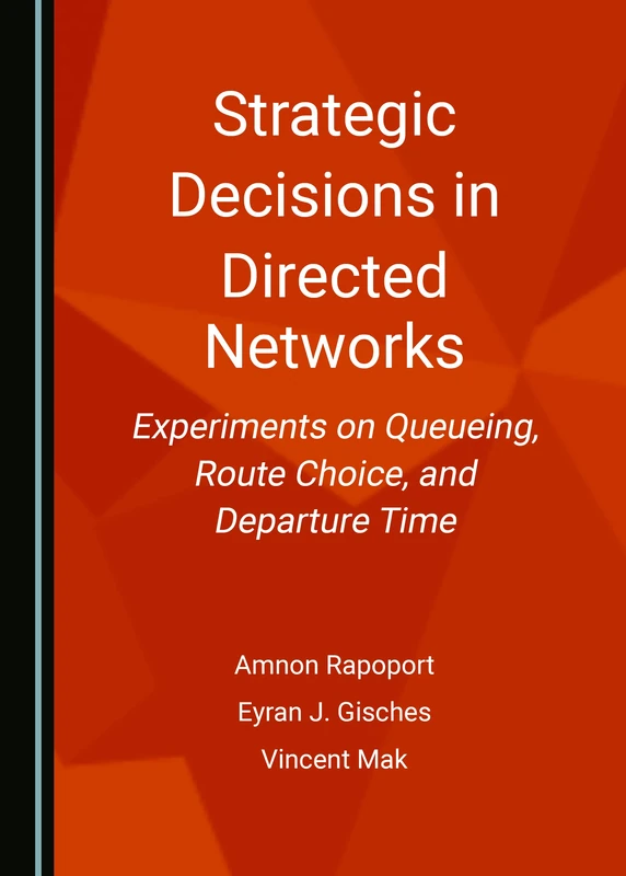 Strategic Decisions in Directed Networks: Experiments on Queueing, Route Choice, and Departure Time - Image 1