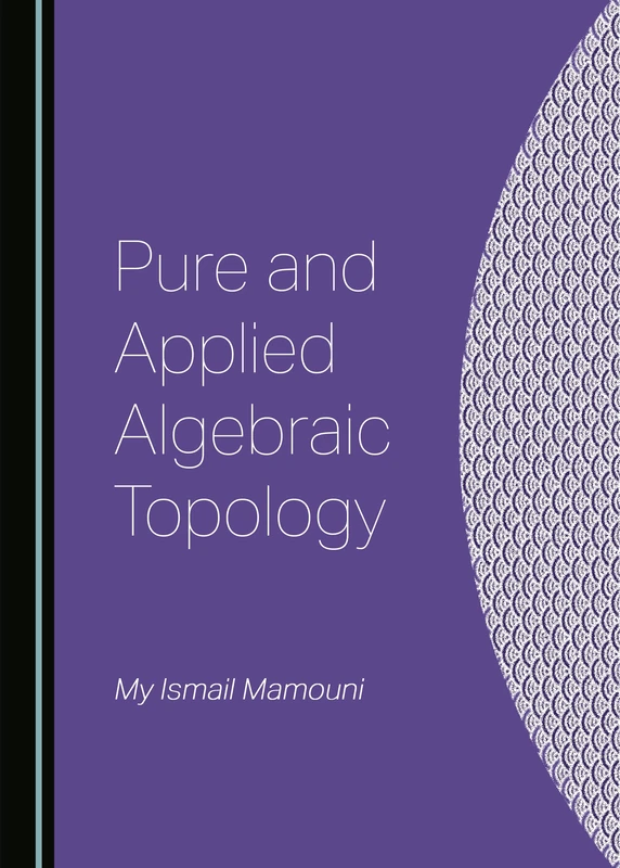 Pure and Applied Algebraic Topology