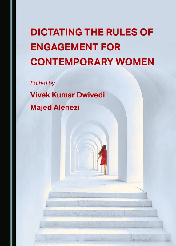 Dictating the Rules of Engagement for Contemporary Women