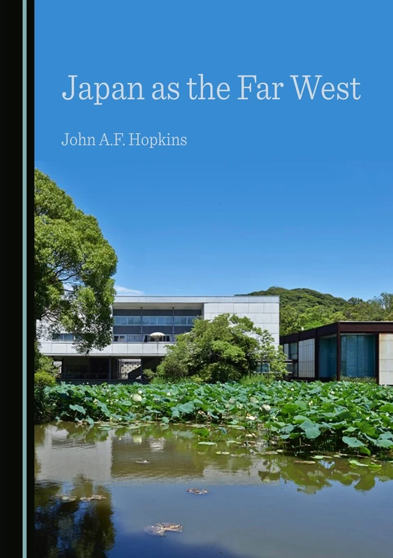Japan as the Far West