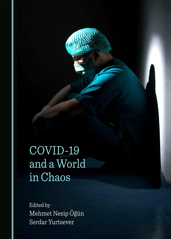 COVID-19 and a World in Chaos - Image 1