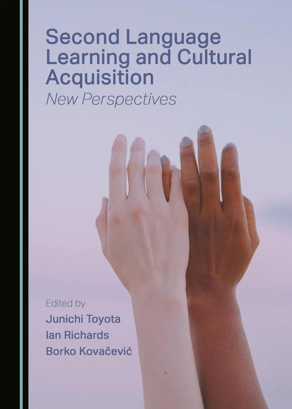 Second Language Learning and Cultural Acquisition: New Perspectives
