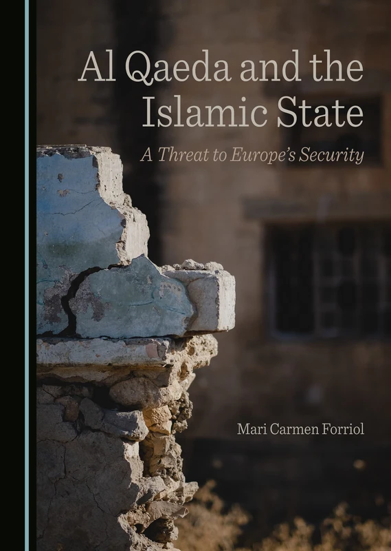 Al Qaeda and the Islamic State: A Threat to Europe’s Security