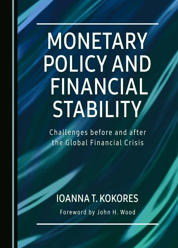 Monetary Policy and Financial Stability: Challenges before and after the Global Financial Crisis