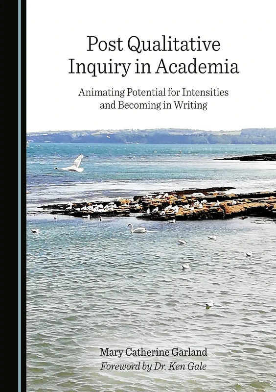 Post Qualitative Inquiry in Academia: Animating Potential for Intensities and Becoming in Writing
