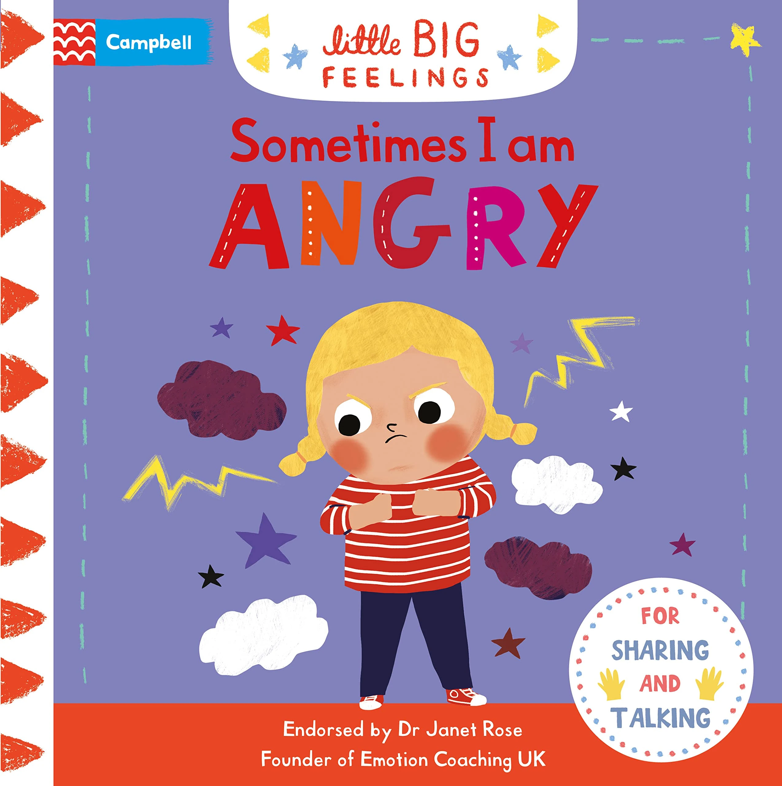 Sometimes I Am Angry: A flap and slide book to help young children manage their emotions (Campbell Little Big Feelings, 4)