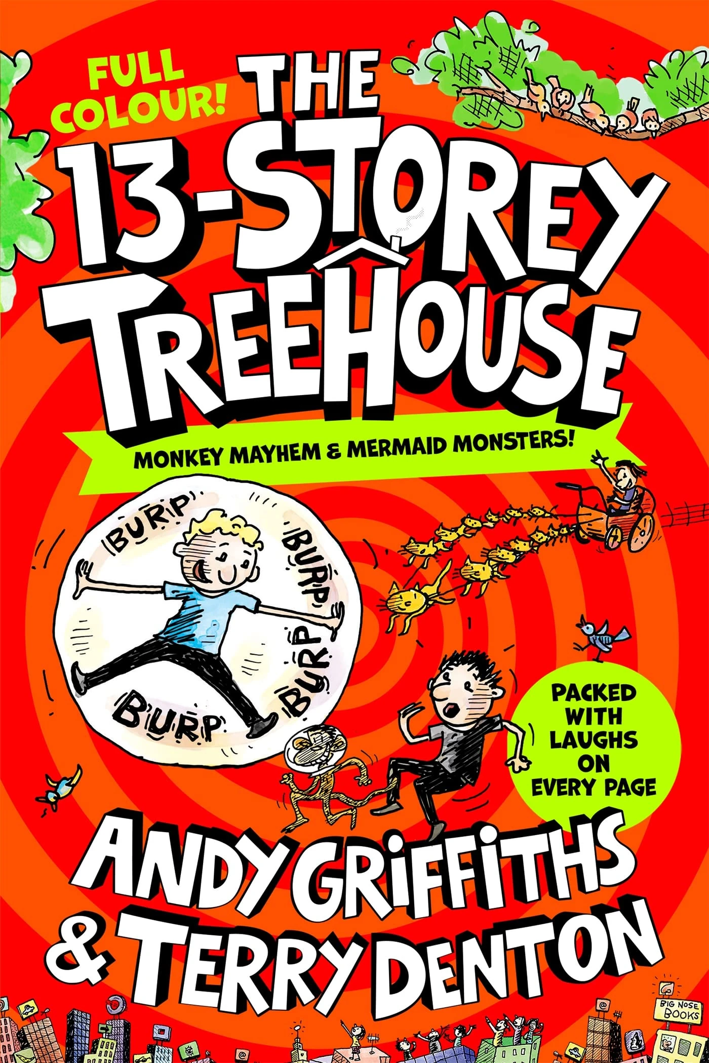 The 13-Storey Treehouse: Colour Edition (The Treehouse Series, 1)