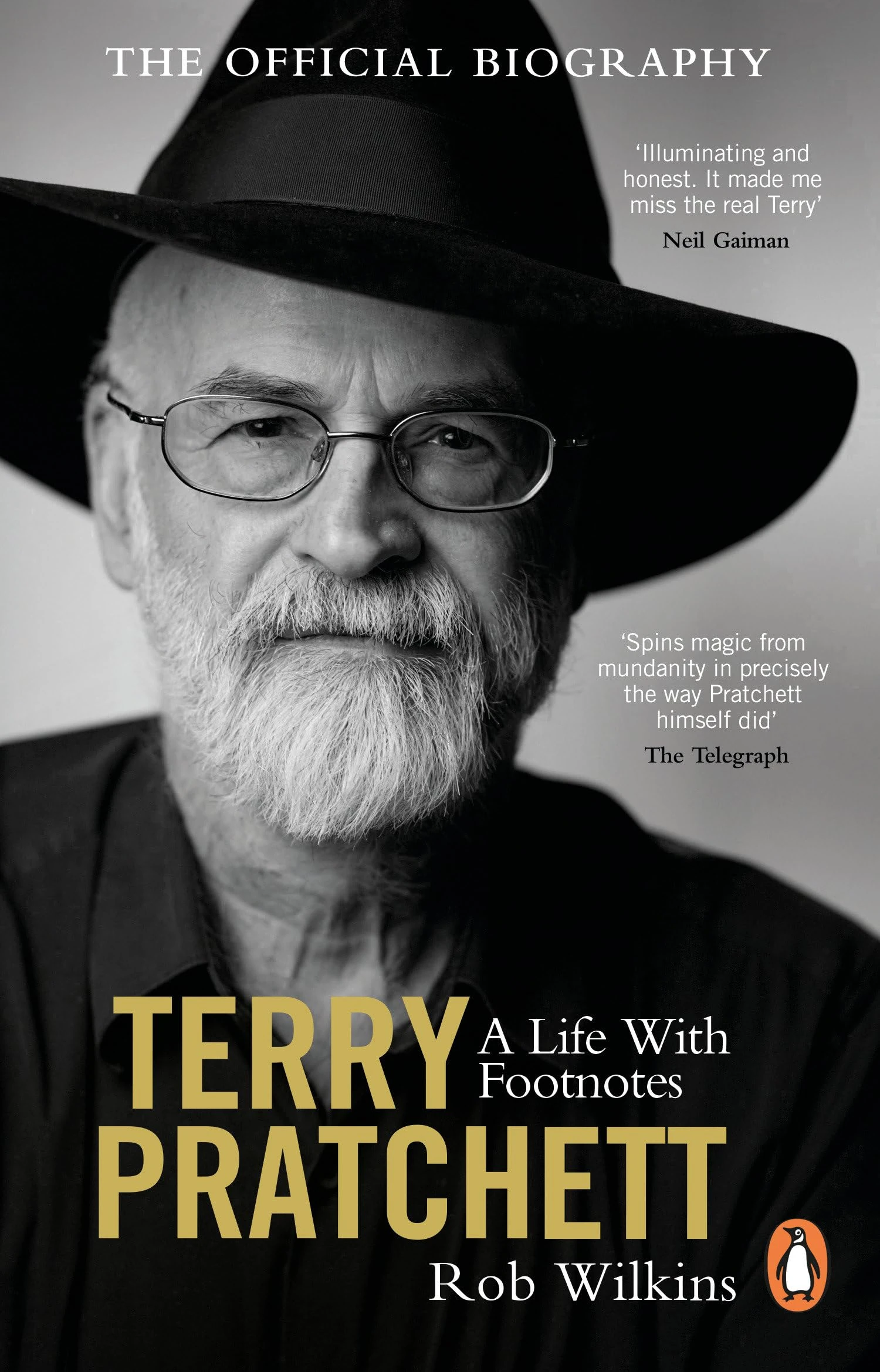 Terry Pratchett: A Life With Footnotes: The moving and joyously funny must-read official biography of one of our finest storytellers