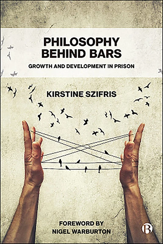 Philosophy Behind Bars: Growth and Development in Prison - Image 1
