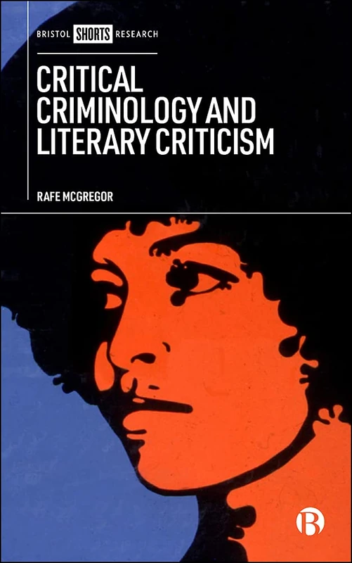 Critical Criminology and Literary Criticism - Image 1