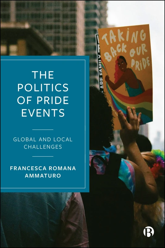 The Politics of Pride Events: Global and Local Challenges - Image 1