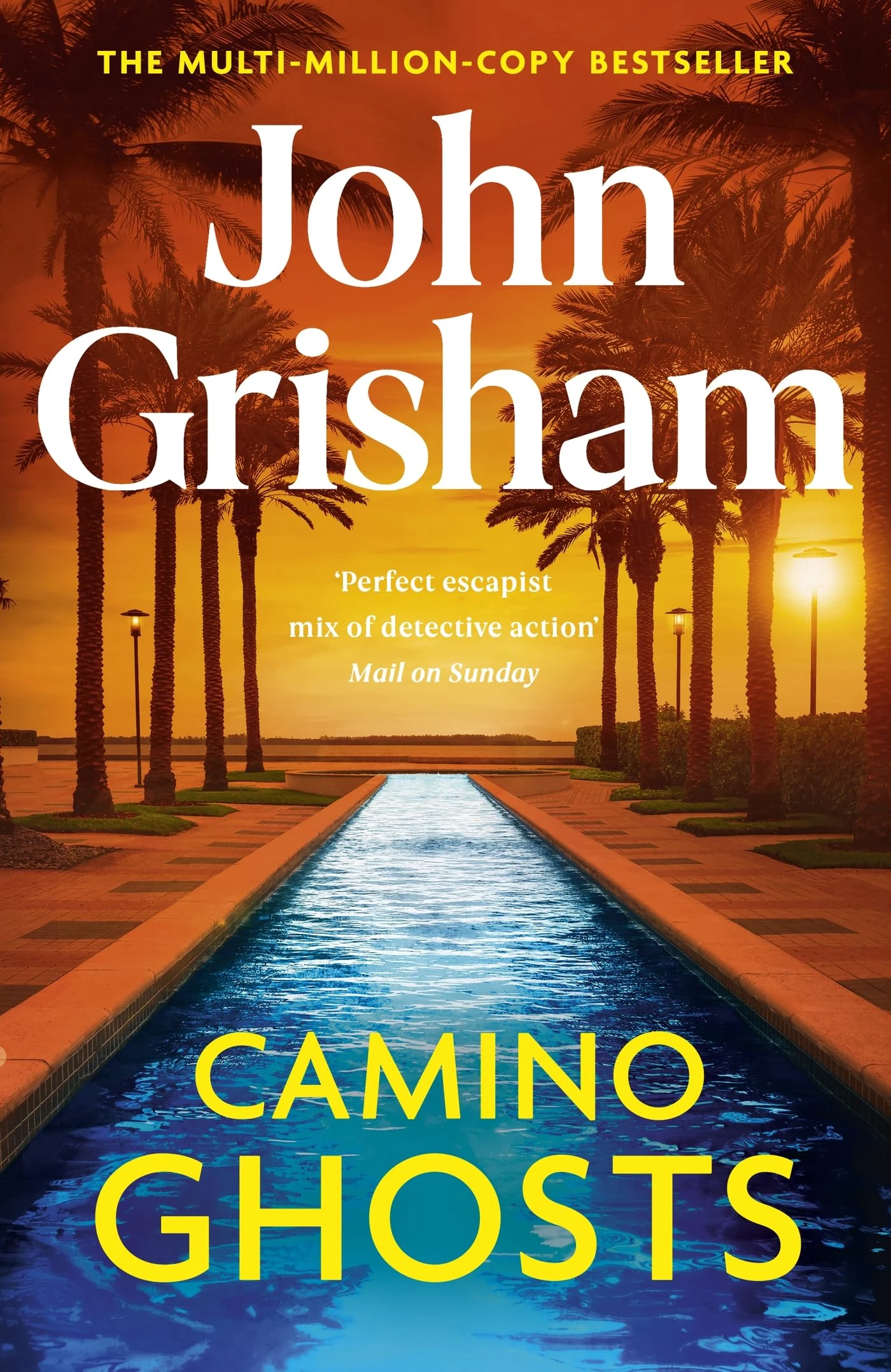 Camino Ghosts: The spine-tingling crime thriller from the number 1 Sunday Times bestselling author (Camino island, 3)