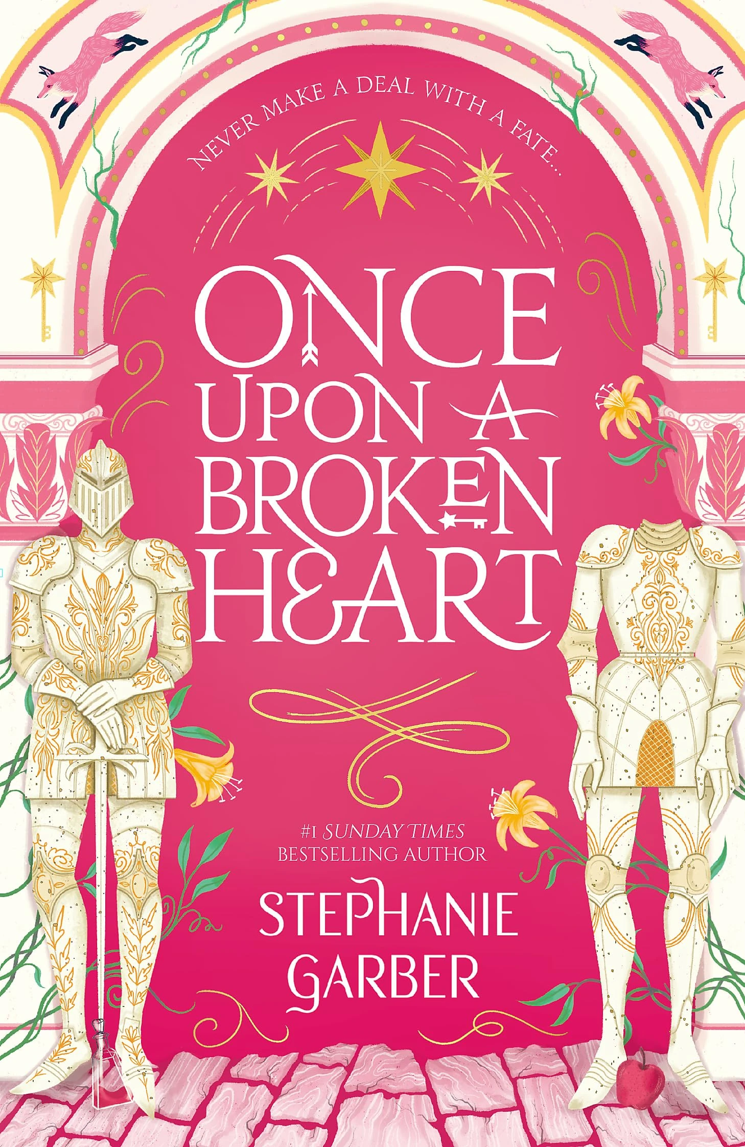 Once Upon A Broken Heart: Discover the global bestselling fairytale sensation from the author of Caraval