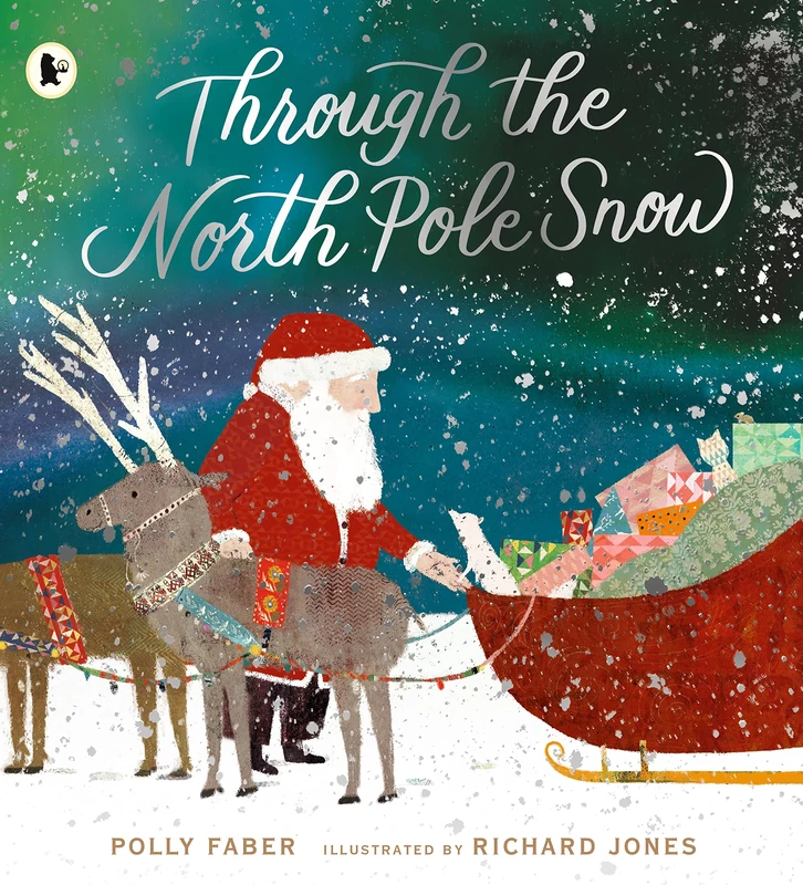 Through the North Pole Snow: A magical Christmas story about Santa's unexpected helper