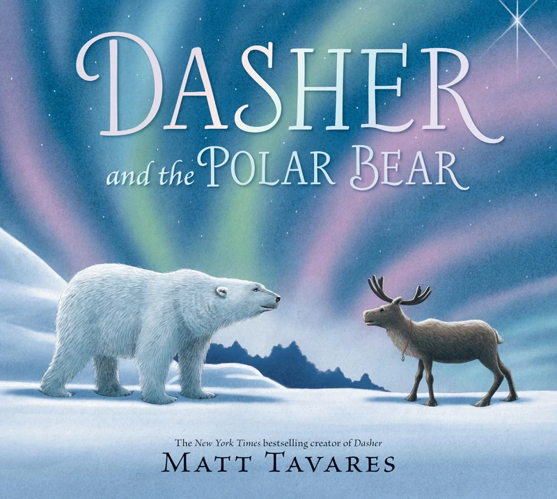 Dasher and the Polar Bear: The third Christmas classic in Matt Tavares' series starring kind reindeer Dasher, full of festive, magical wonder for ages 3–7