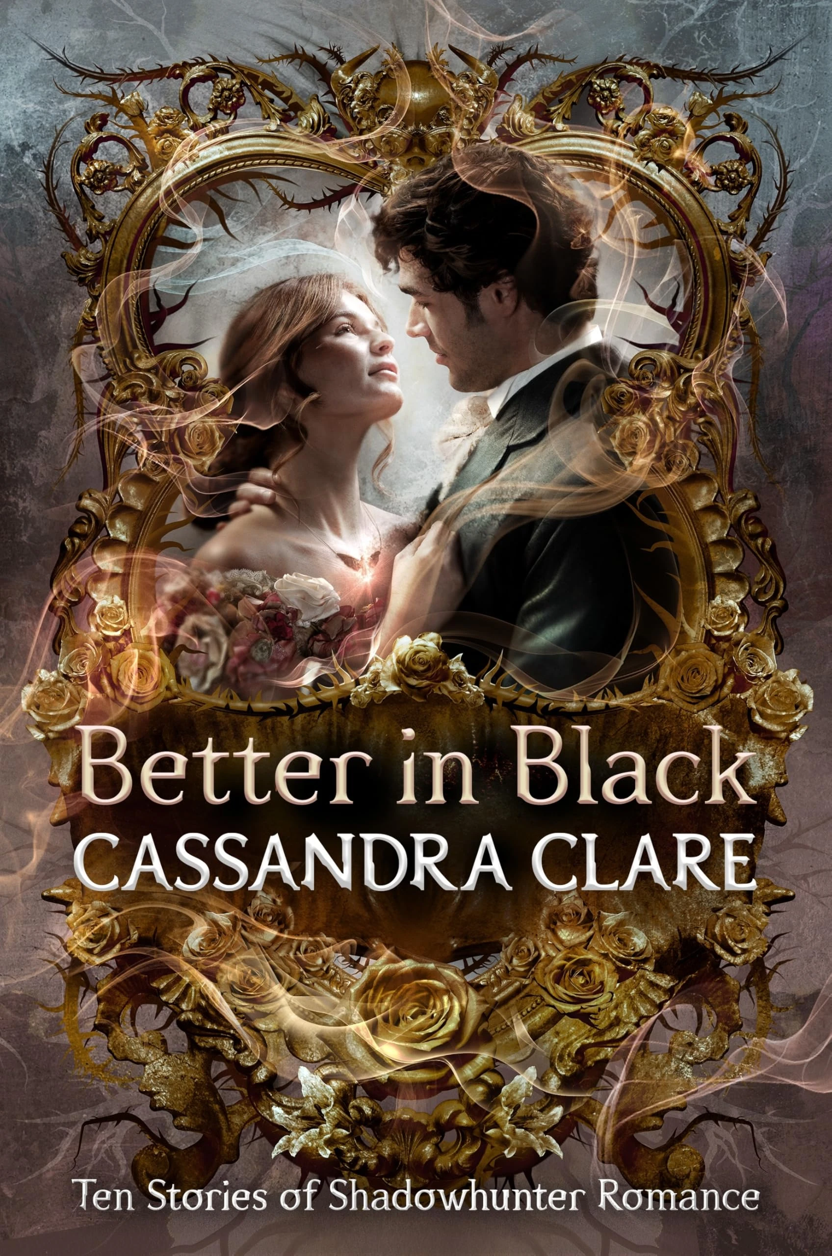 Better in Black: The perfect Christmas present for romantasy fans – ten brand-new romance stories featuring the best-loved characters from the internationally bestselling Shadowhunter universe