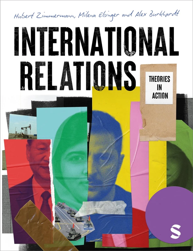 International Relations: Theories in Action