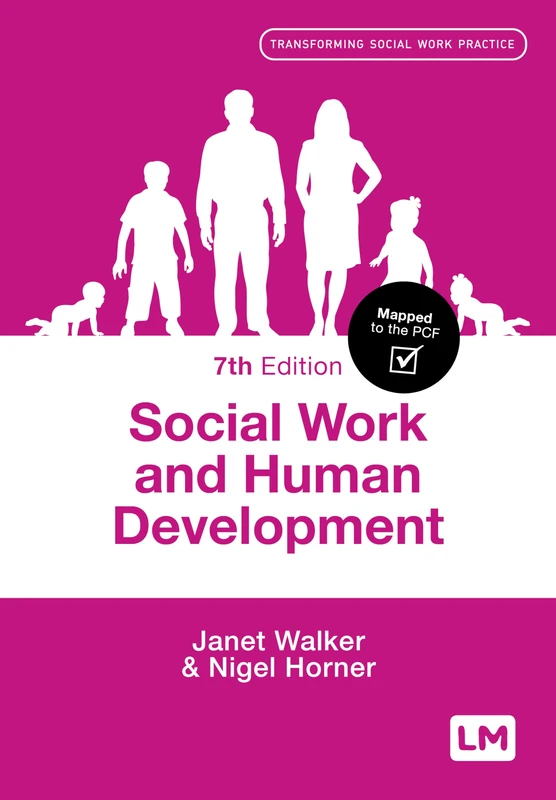 Social Work and Human Development (Transforming Social Work Practice Series)