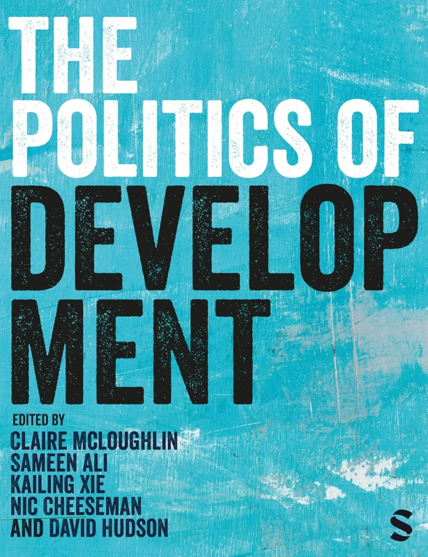 The Politics of Development: Institutions, Incentives, and Ideas