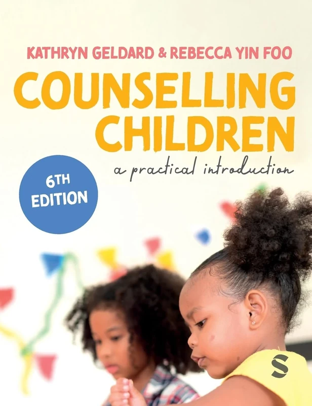 Counselling Children: A Practical Introduction