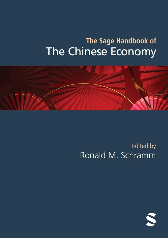Sage Handbook of the Chinese Economy - Sage Publications