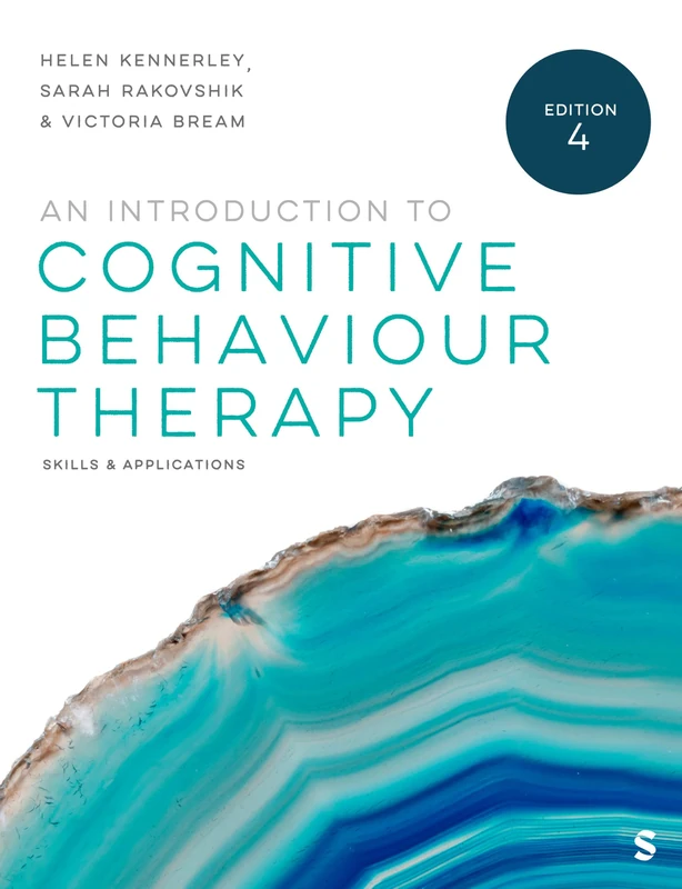 An Introduction to Cognitive Behaviour Therapy: Skills and Applications