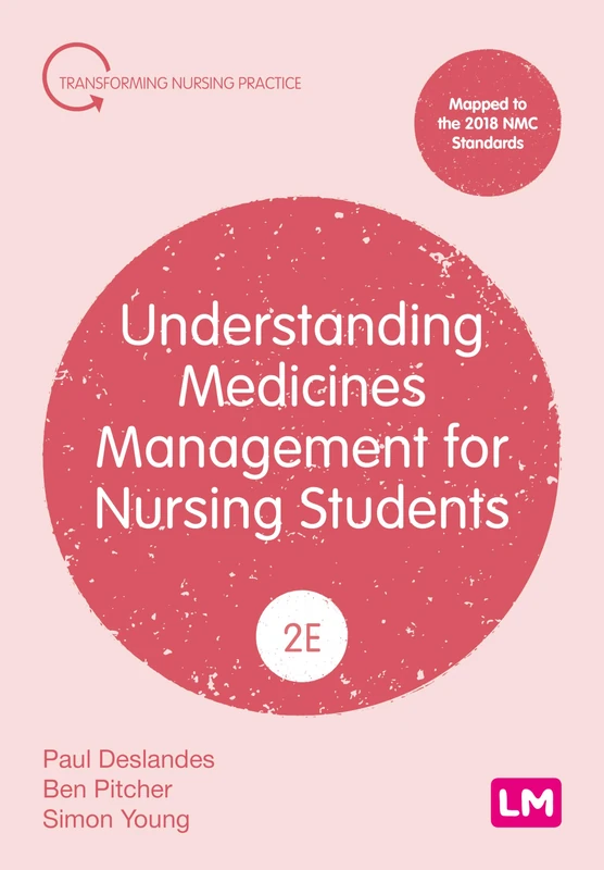 Understanding Medicines Management for Nursing Students (Transforming Nursing Practice Series)