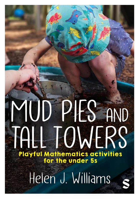 Mud Pies and Tall Towers: Playful Mathematics activities for the under 5s - Image 1