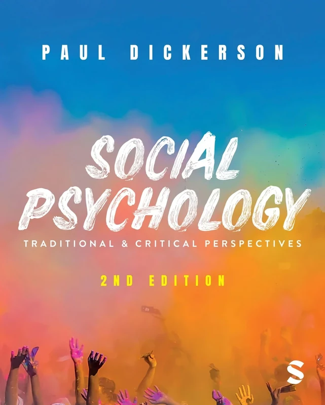 Social Psychology: Traditional and Critical Perspectives