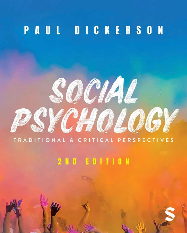 Social Psychology: Traditional and Critical Perspectives