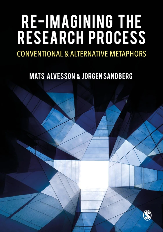 Sage Re-imagining the Research Process - Academic Book