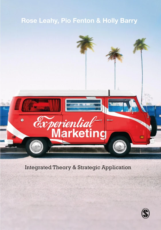 Experiential Marketing: Integrated Theory & Strategic Application - Image 1
