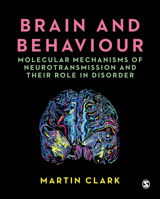 Sage Brain and Behaviour - Neurotransmission Textbook