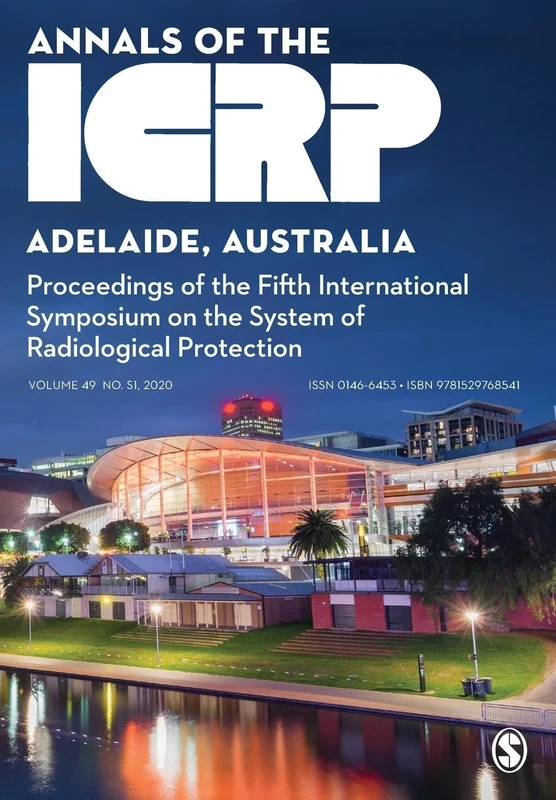 ICRP 2019 Proceedings: Proceedings of the Fifth International Symposium on the System of Radiological Protection (Annals of the ICRP) - Image 1