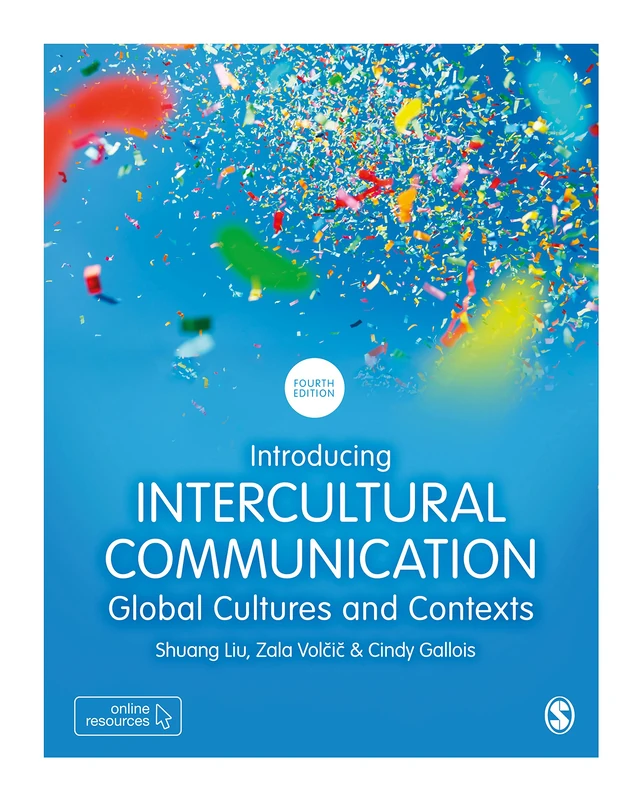 Introducing Intercultural Communication: Global Cultures and Contexts