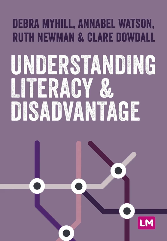 Understanding Literacy and Disadvantage (Primary Teaching Now)