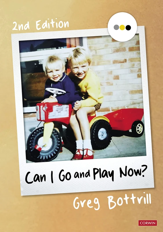 Can I Go and Play Now?: Rethinking the Early Years (Corwin Ltd) - Image 1