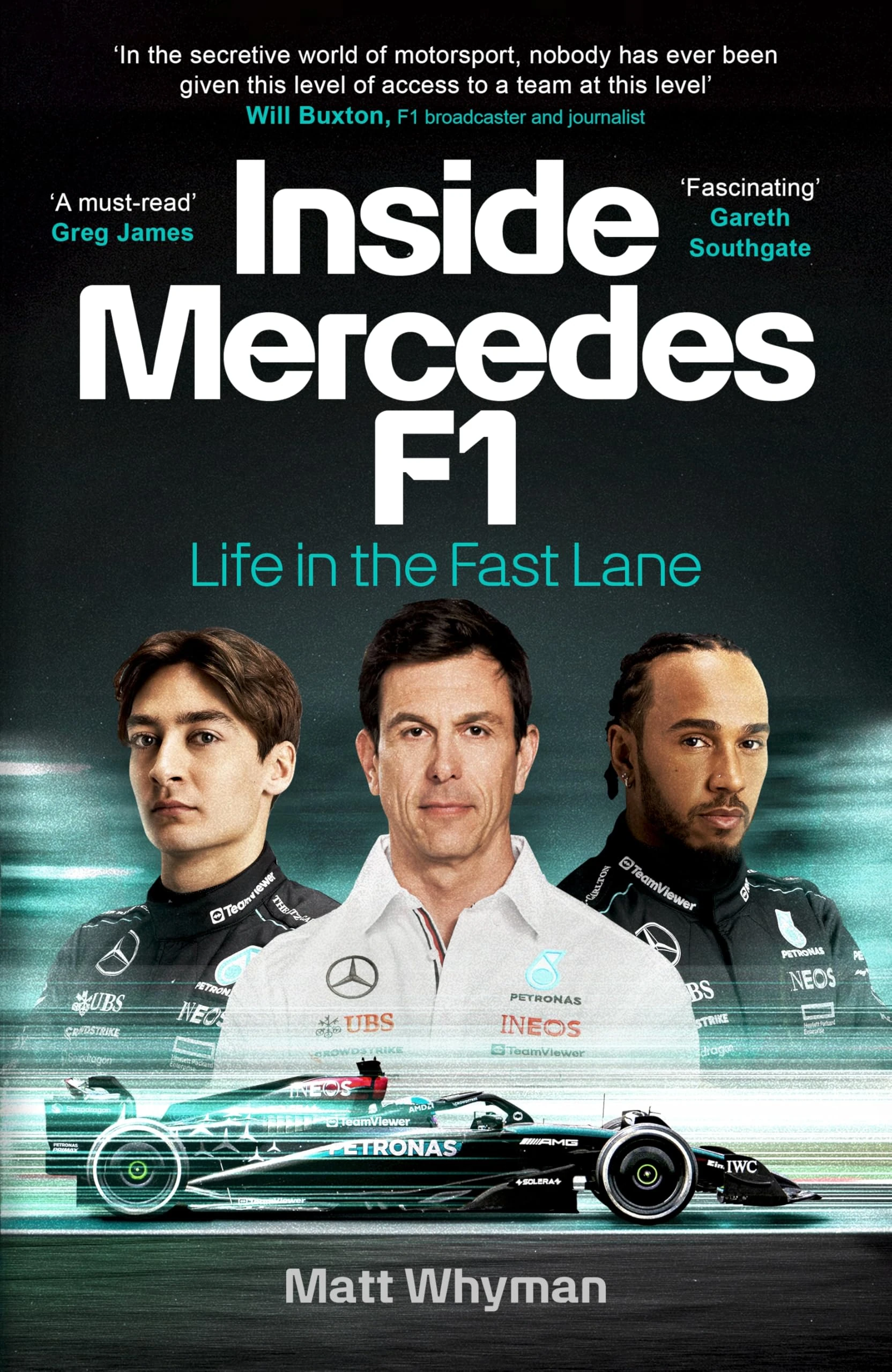 Inside Mercedes F1: The exclusive, must-read story of one of the most successful Formula 1 Teams