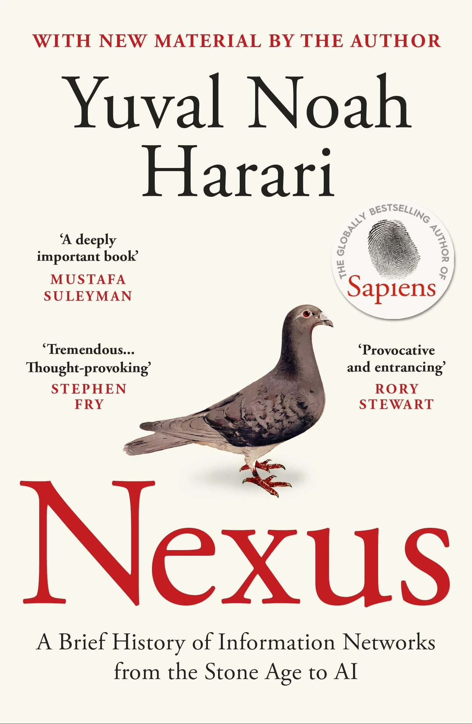 Nexus: The Sunday Times bestselling history about humans, technology and AI from the author of Sapiens