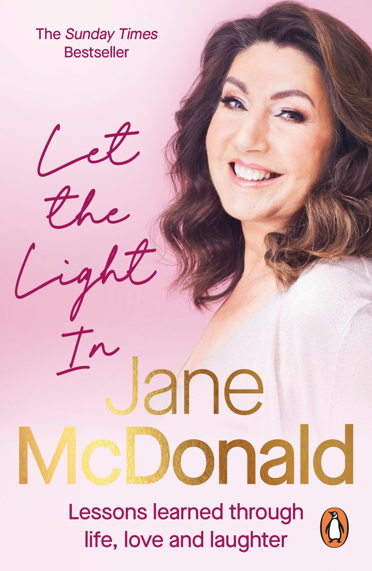 Let the Light In: Lessons learned through life, love and laughter