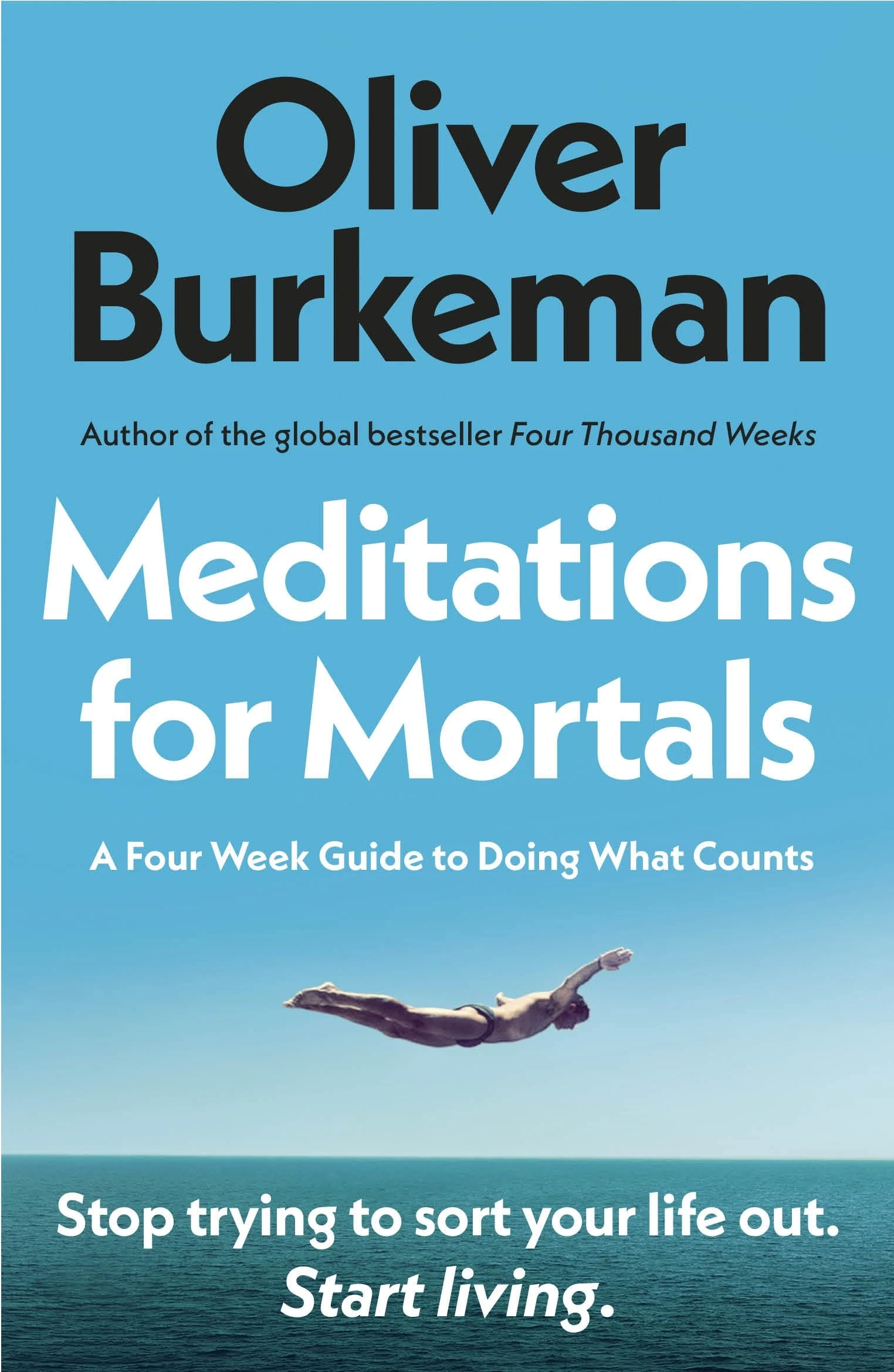 Meditations for Mortals: The instant Sunday Times bestseller that will change your life