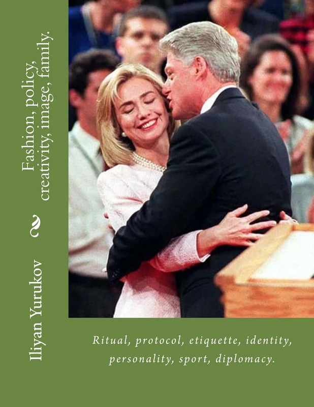 Fashion, policy, creativity, image, family.: Ritual, protocol, etiquette, identity, personality, sport, diplomacy.: Volume 100 (48) - Image 1