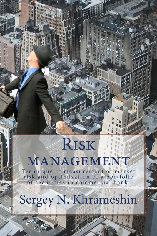 Risk management: Technique of measurement of market risk and optimization of a portfolio of securities in commercial bank